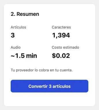 Resumen de Convertir artículos de xtAudio con el costo estimado.